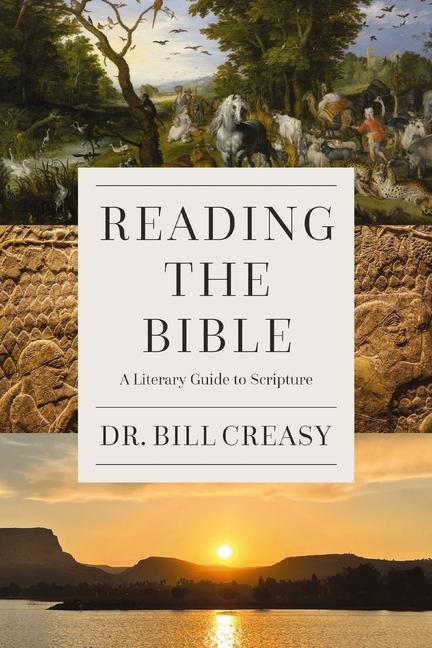 Knjiga Reading the Bible William C. Creasy