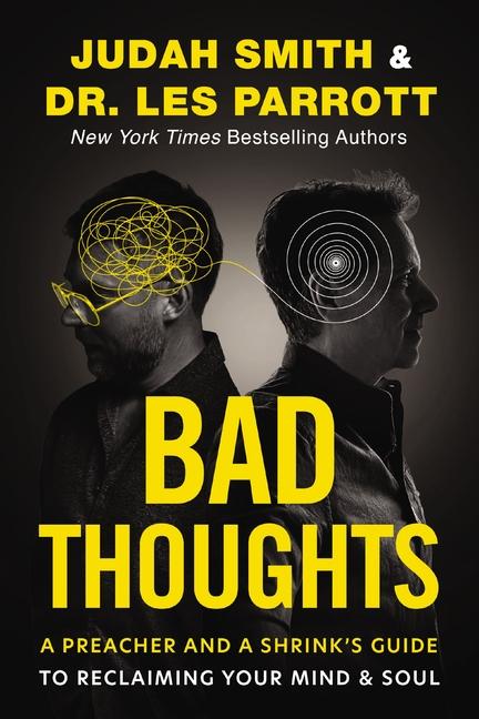Książka Bad Thoughts Les Parrott