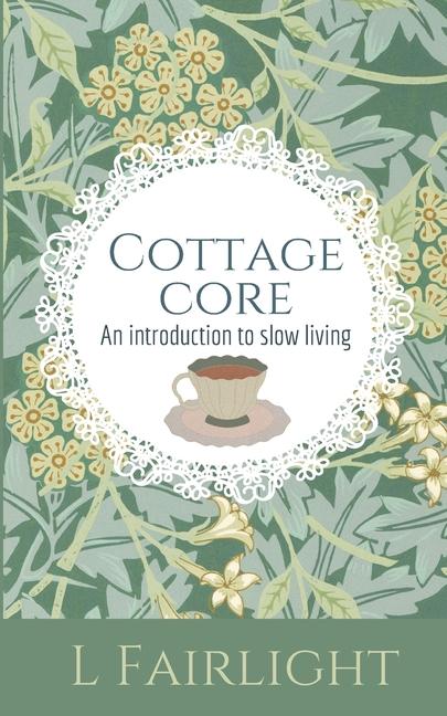 Knjiga Cottagecore L Fairlight