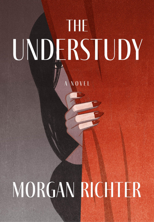Knjiga The Understudy RICHTER MORGAN