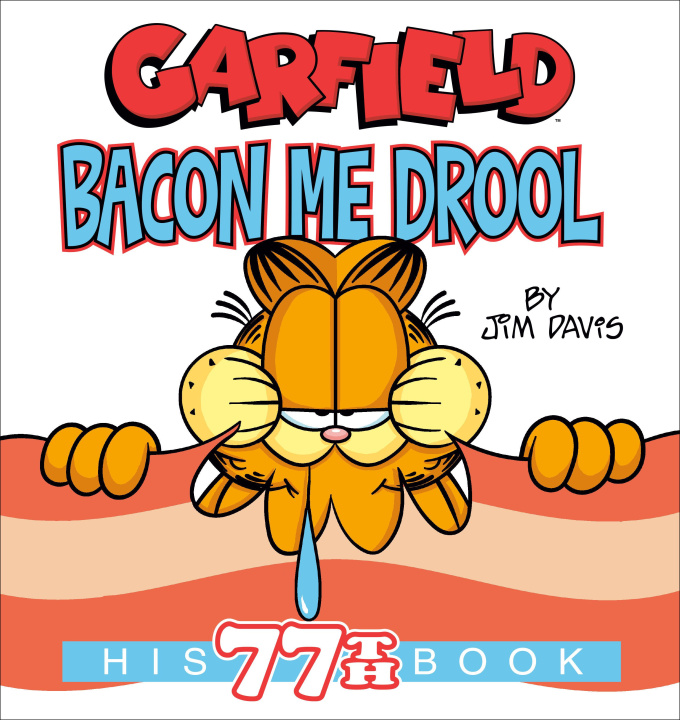 Libro Garfield Bacon Me Drool DAVIS JIM