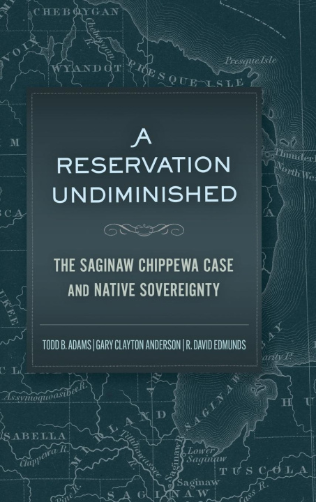 Kniha A Reservation Undiminished Gary Clayton Anderson