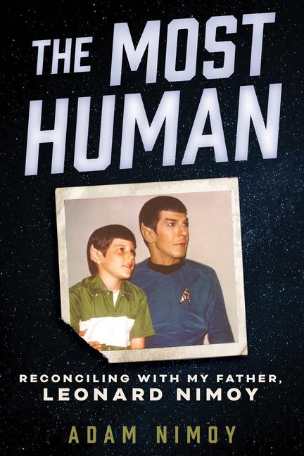 Boek The Most Human NIMOY ADAM