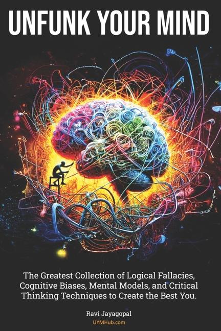 Knjiga Unfunk Your Mind Ravi Jayagopal