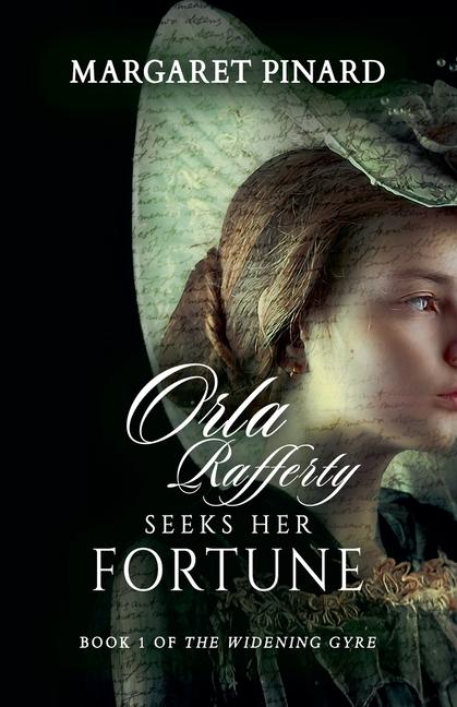 Kniha Orla Rafferty Seeks Her Fortune Margaret Pinard