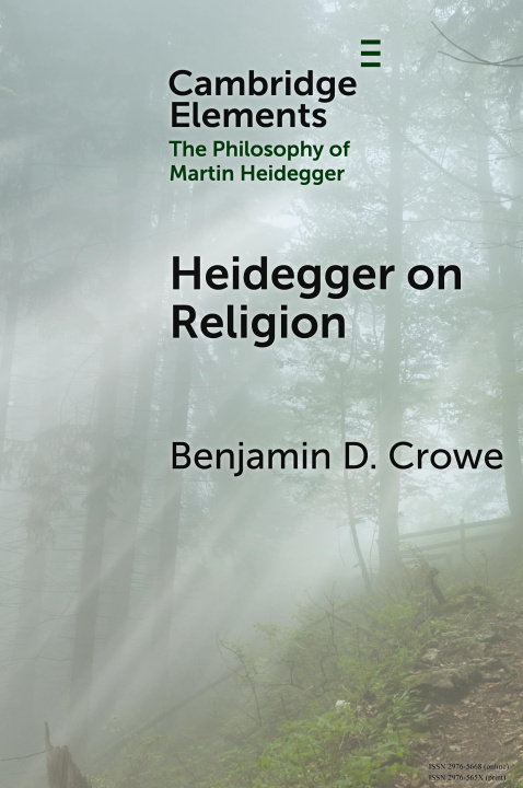 Knjiga Heidegger on Religion Benjamin D. Crowe