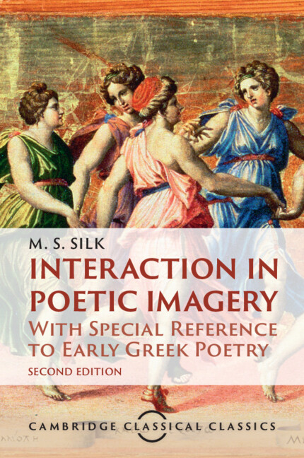 Carte Interaction in Poetic Imagery M. S. Silk