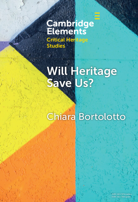 Knjiga Will Heritage Save Us? Chiara Bortolotto