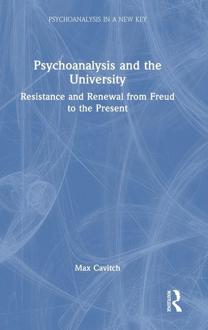 Knjiga Psychoanalysis and the University Max Cavitch