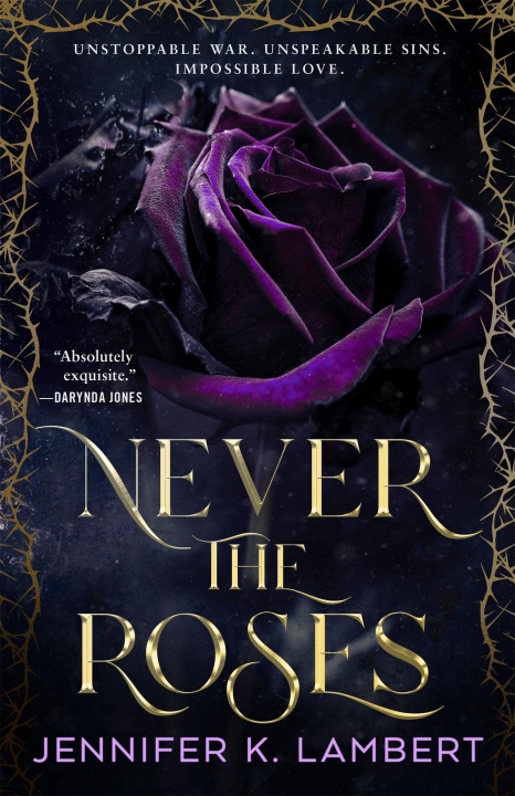 Kniha Never the Roses Jennifer K. Lambert