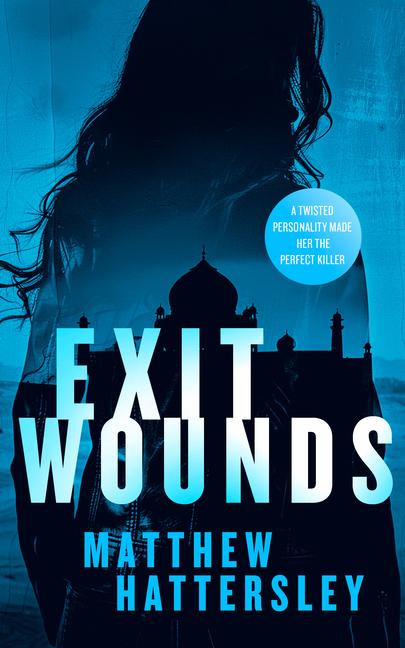 Knjiga Exit Wounds Matthew Hattersley