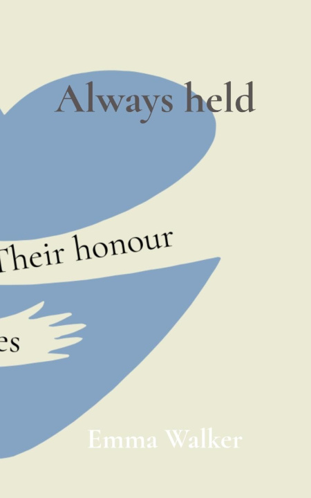 Book Always held Emma Walker