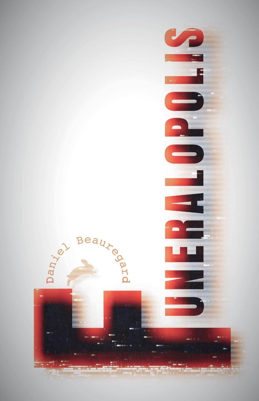 Buch Funeralopolis Daniel Beauregard