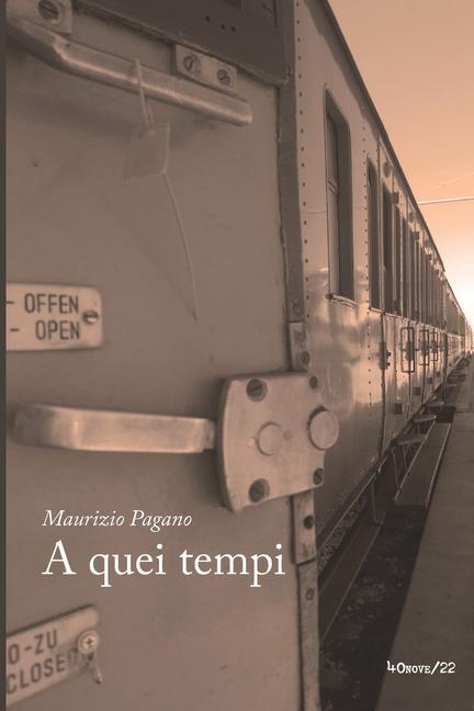 Knjiga A quei tempi Maurizio Pagano