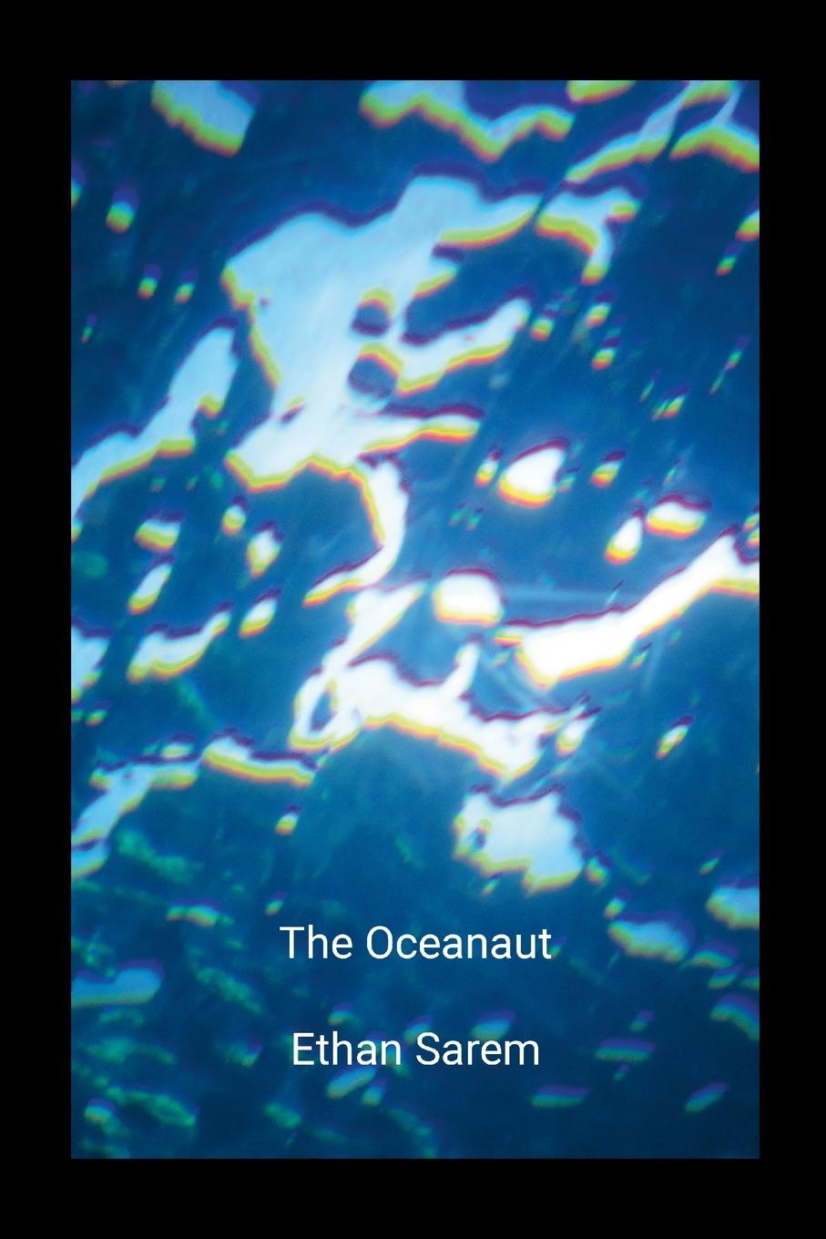 Book The Oceanaut Ethan Sarem