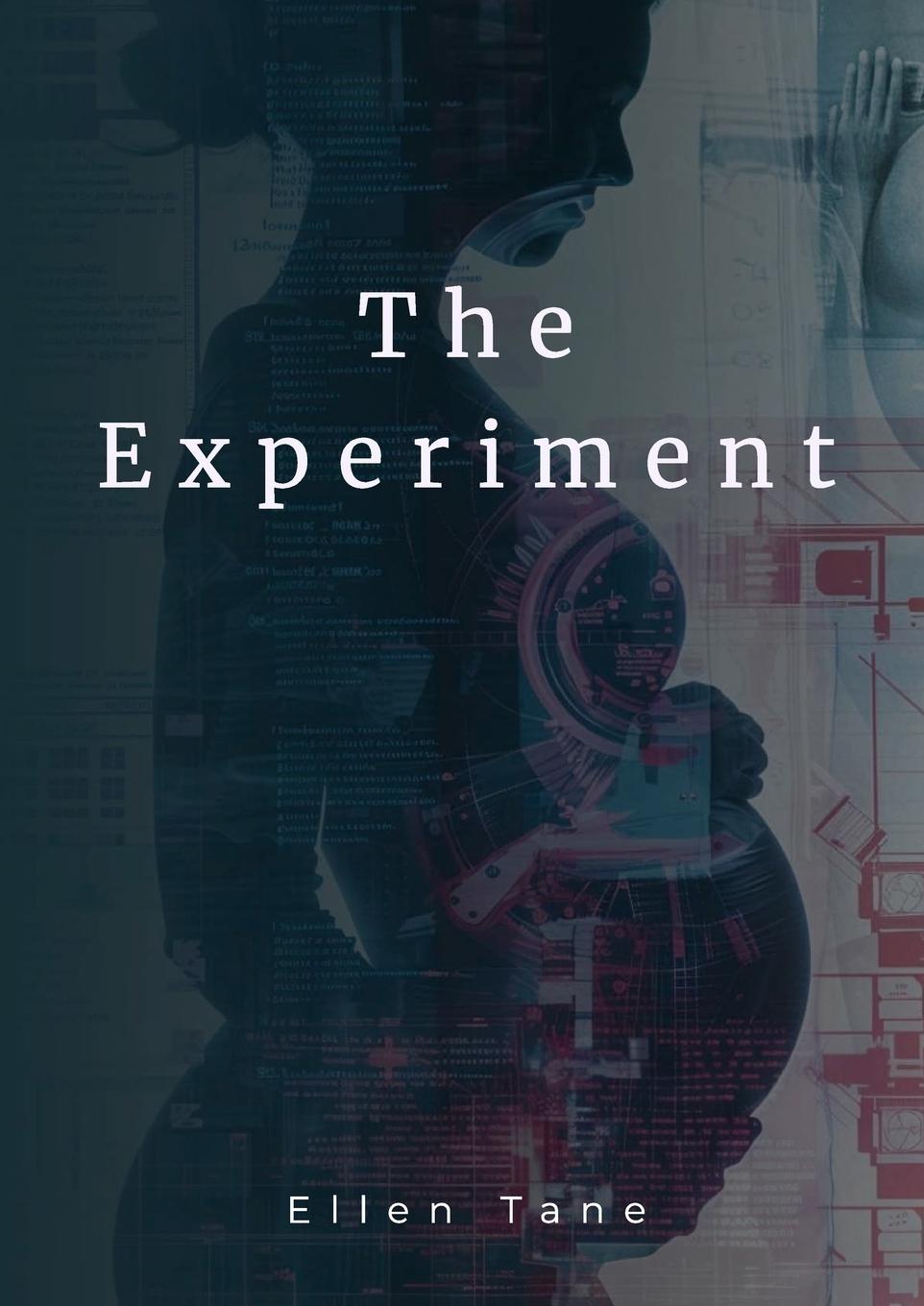 Knjiga The Experiment Ellen Tane