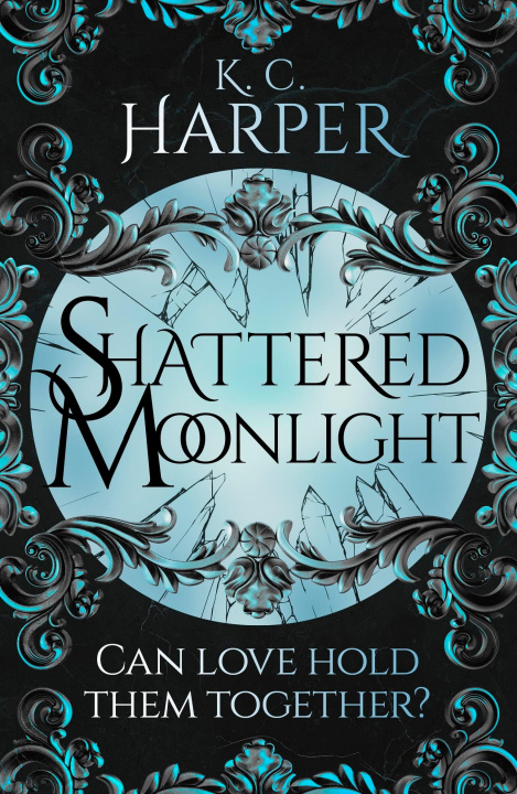 Książka Shattered Moonlight K.C. Harper