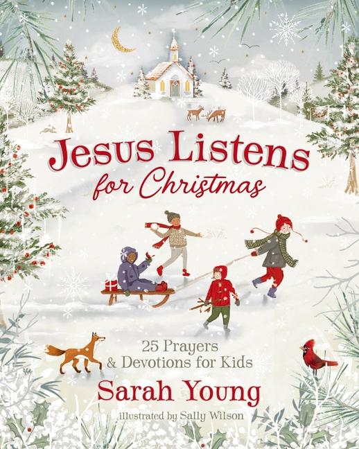 Knjiga Jesus Listens for Christmas Sally Wilson