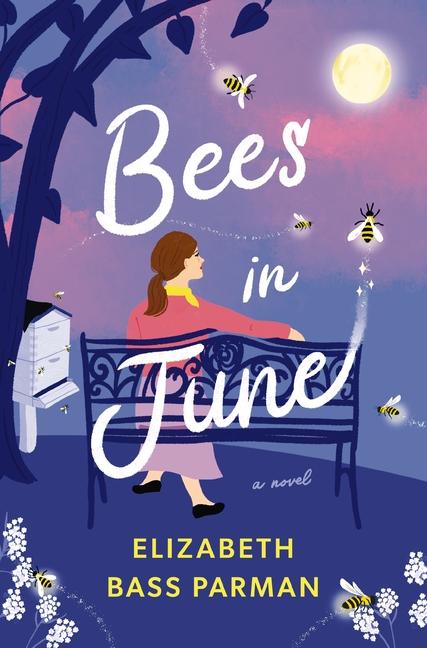 Knjiga Bees in June Parman