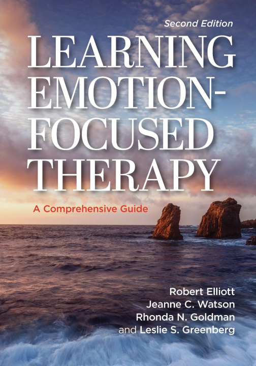 Buch Learning Emotion-Focused Therapy Jeanne C Watson