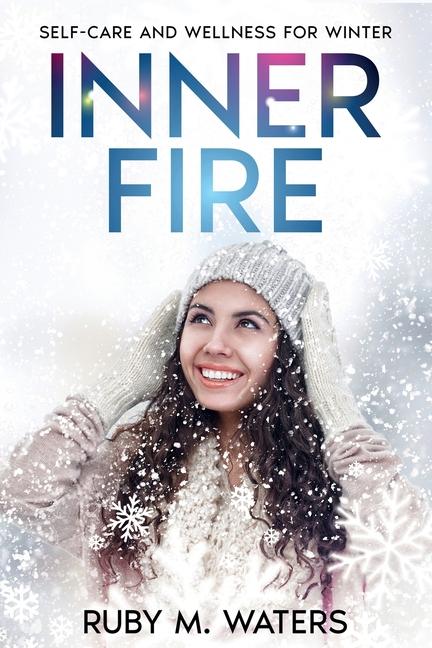 Knjiga Inner Fire Ruby M. Waters