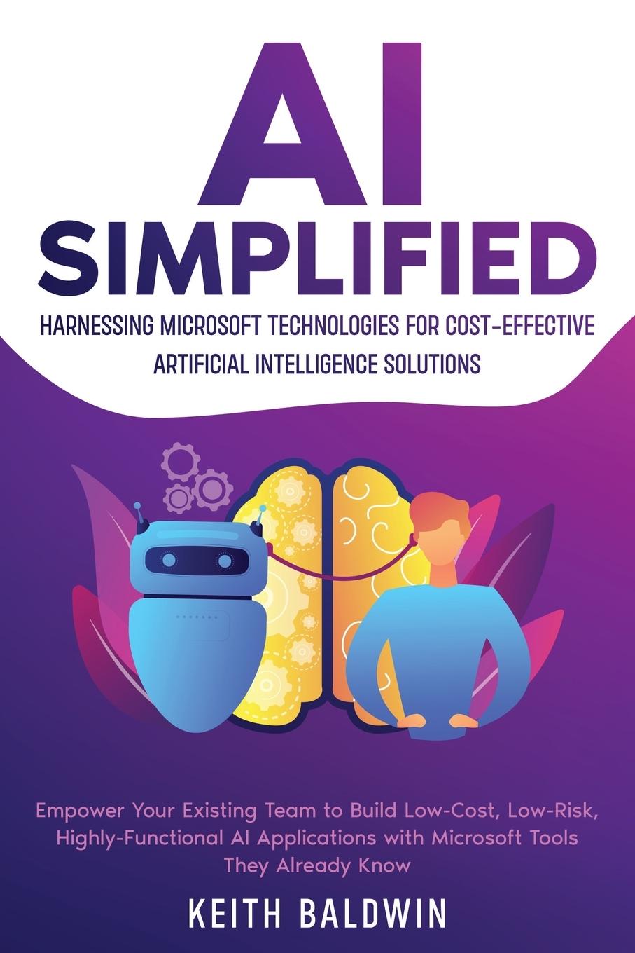 Knjiga AI Simplified Keith Baldwin