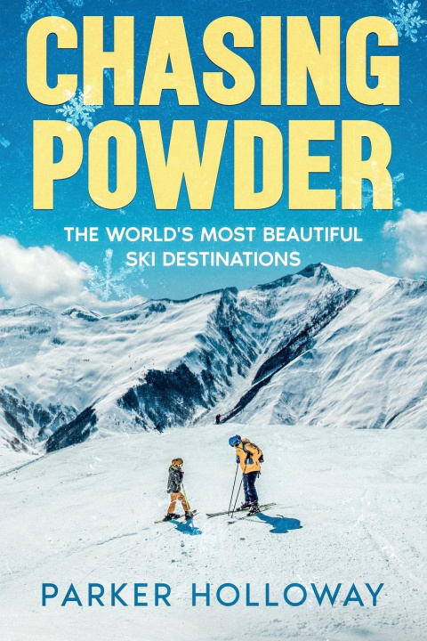 Livro Chasing Powder Parker Holloway