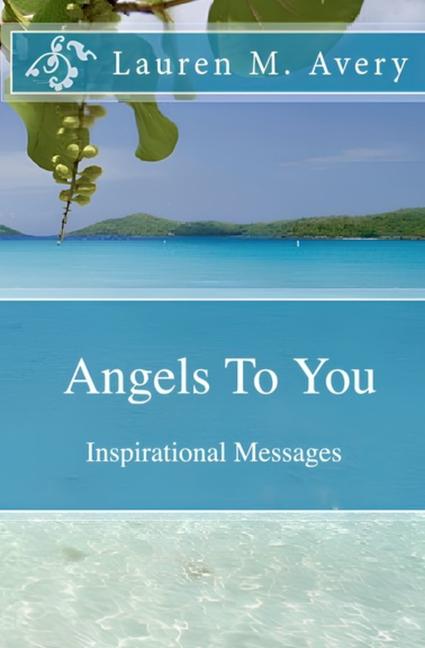 Knjiga Angels To You Lauren M. Avery