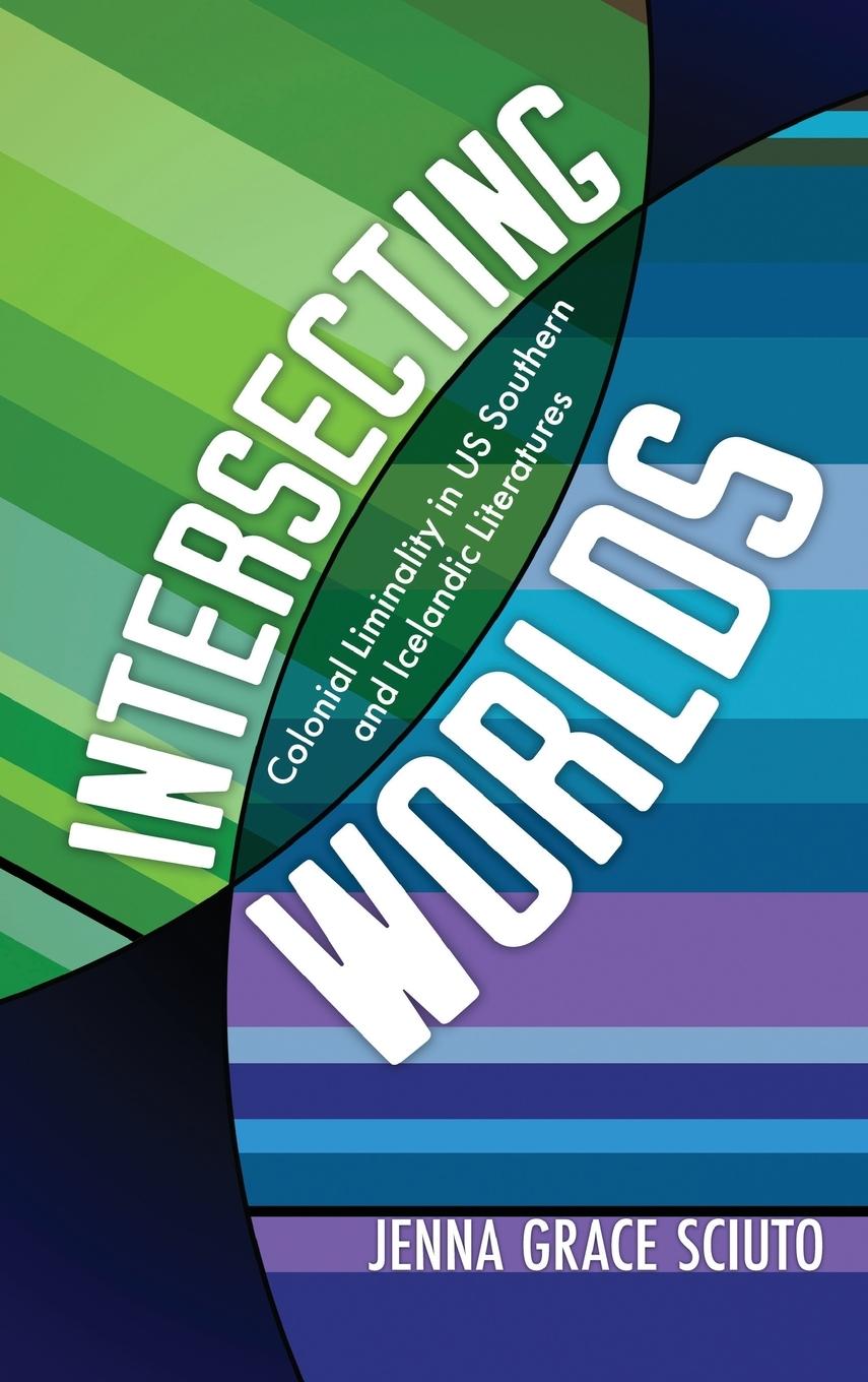 Knjiga Intersecting Worlds Jenna Grace Sciuto