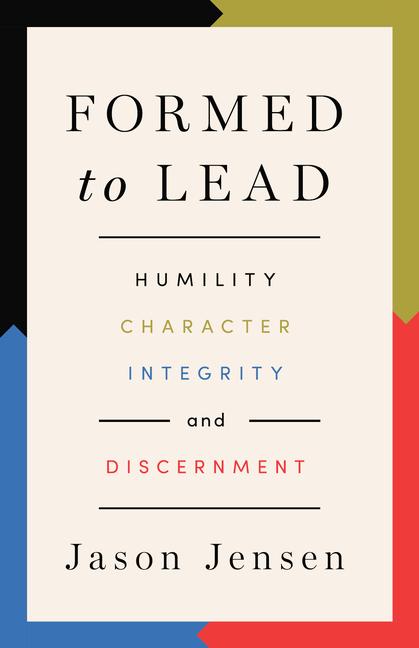 Libro Formed to Lead Jason Jensen