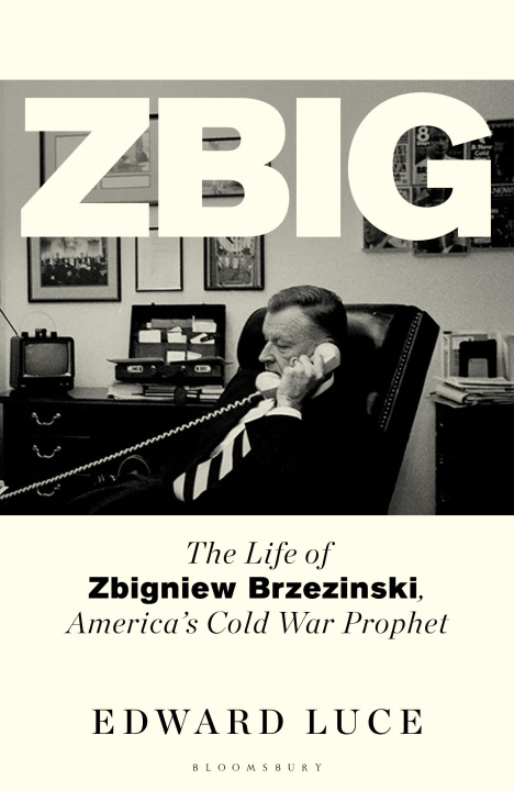 Carte Zbig Edward Luce