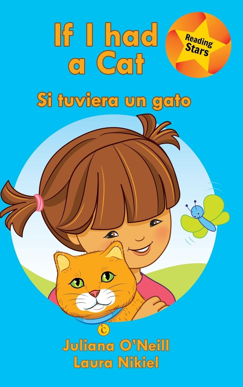 Boek If I had a Cat / Si tuviera un gato Juliana O'Neill