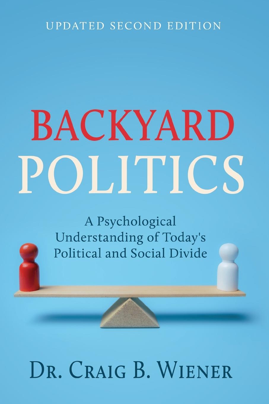 Knjiga Backyard Politics Craig Wiener
