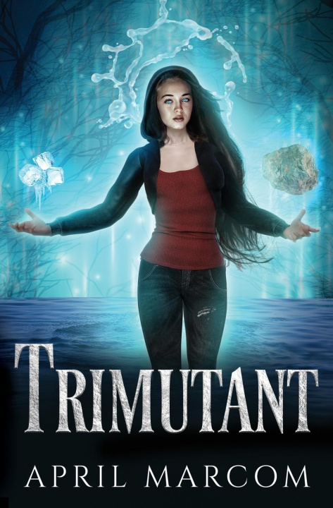 Kniha Trimutant April Marcom
