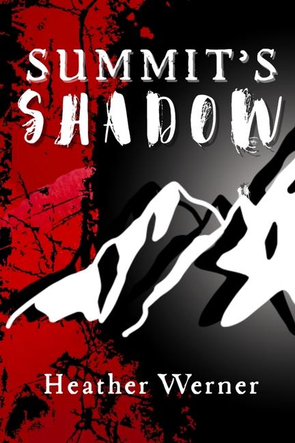 Buch Summit's Shadow Heather Werner