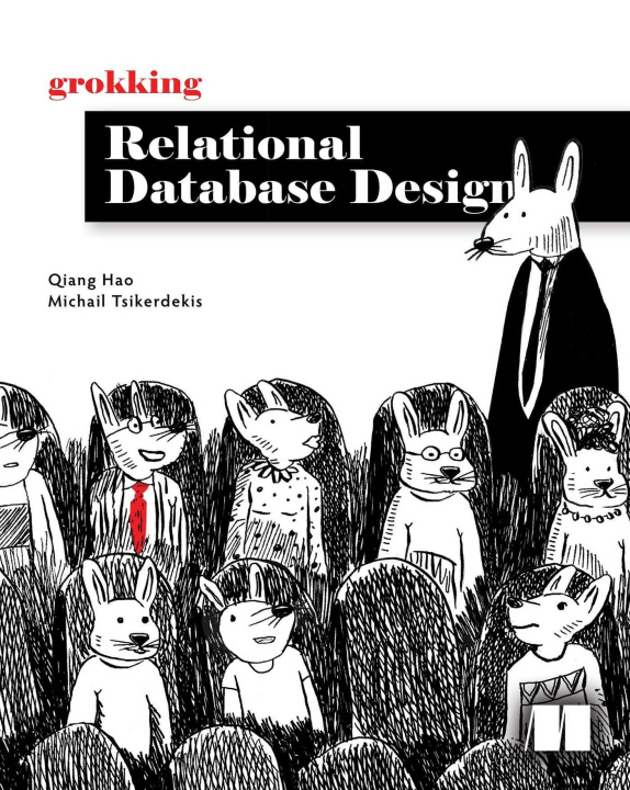 Книга Grokking Relational Database Design Michail Tsikerdekis