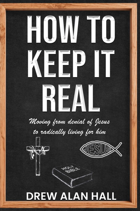 Kniha How To Keep it Real 