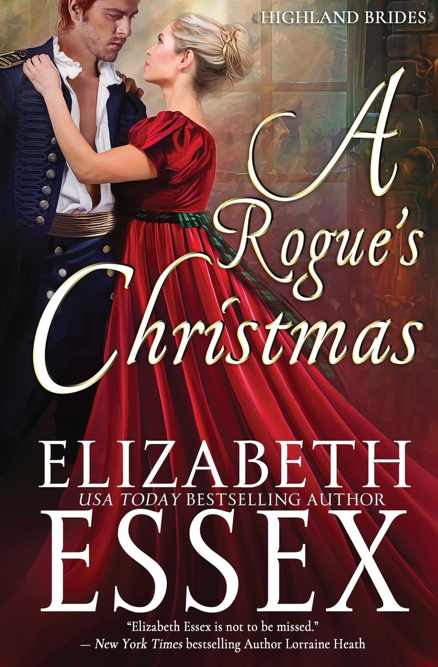 Kniha A Rogue's Christmas Elizabeth Essex