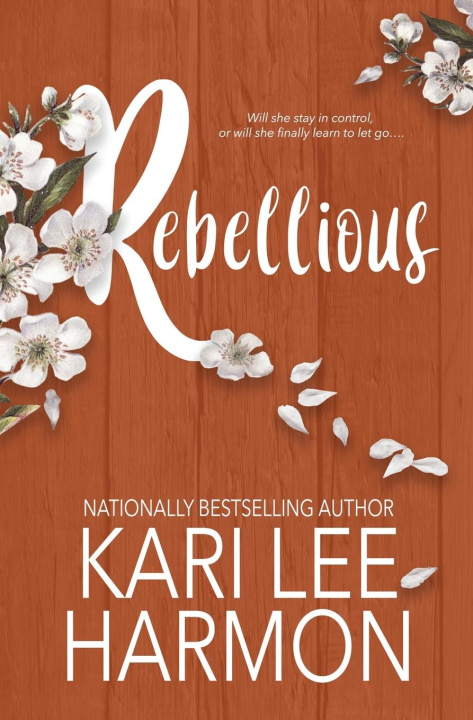Buch Rebellious Kari Lee Harmon