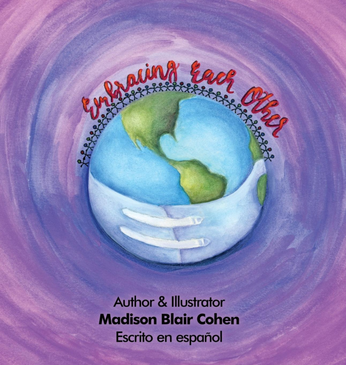 Βιβλίο Embracing Each Other Madison Blair Cohen
