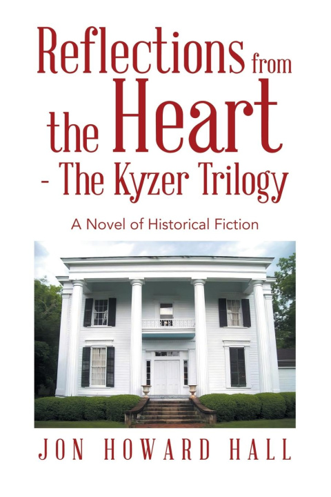 Buch Reflections from the Heart - The Kyzer Trilogy Jon Howard Hall