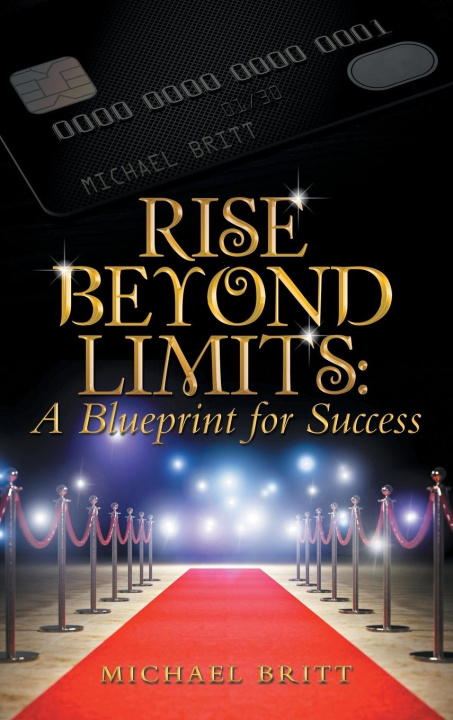 Knjiga Rise Beyond Limits Michael Britt
