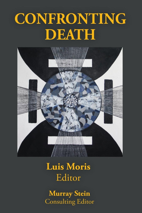 Knjiga Confronting Death Luis Moris