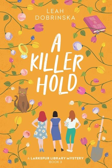 Buch A Killer Hold Leah Dobrinska