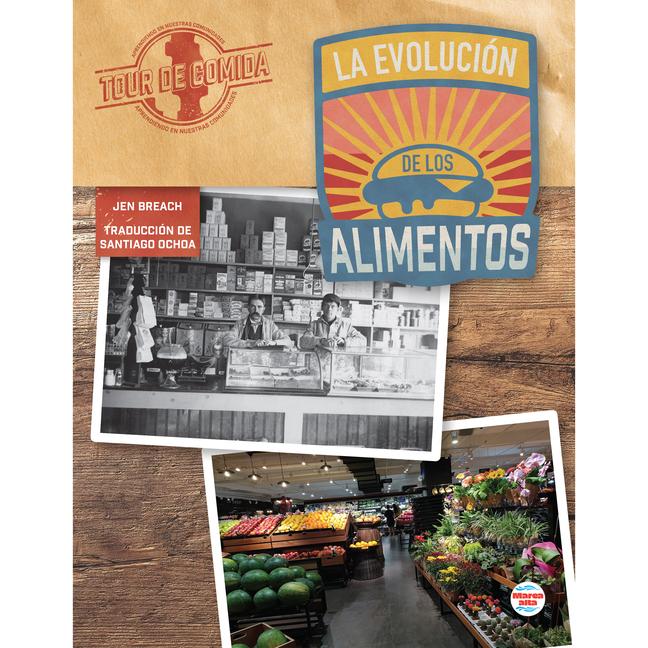 Knjiga La Evolución de Los Alimentos Jen Breach