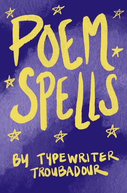 Knjiga Poem Spells Typewriter Troubadour