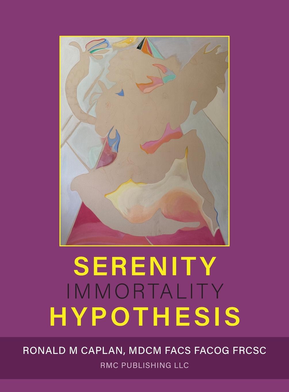 Knjiga Serenity Hypothesis Ronald M Caplan