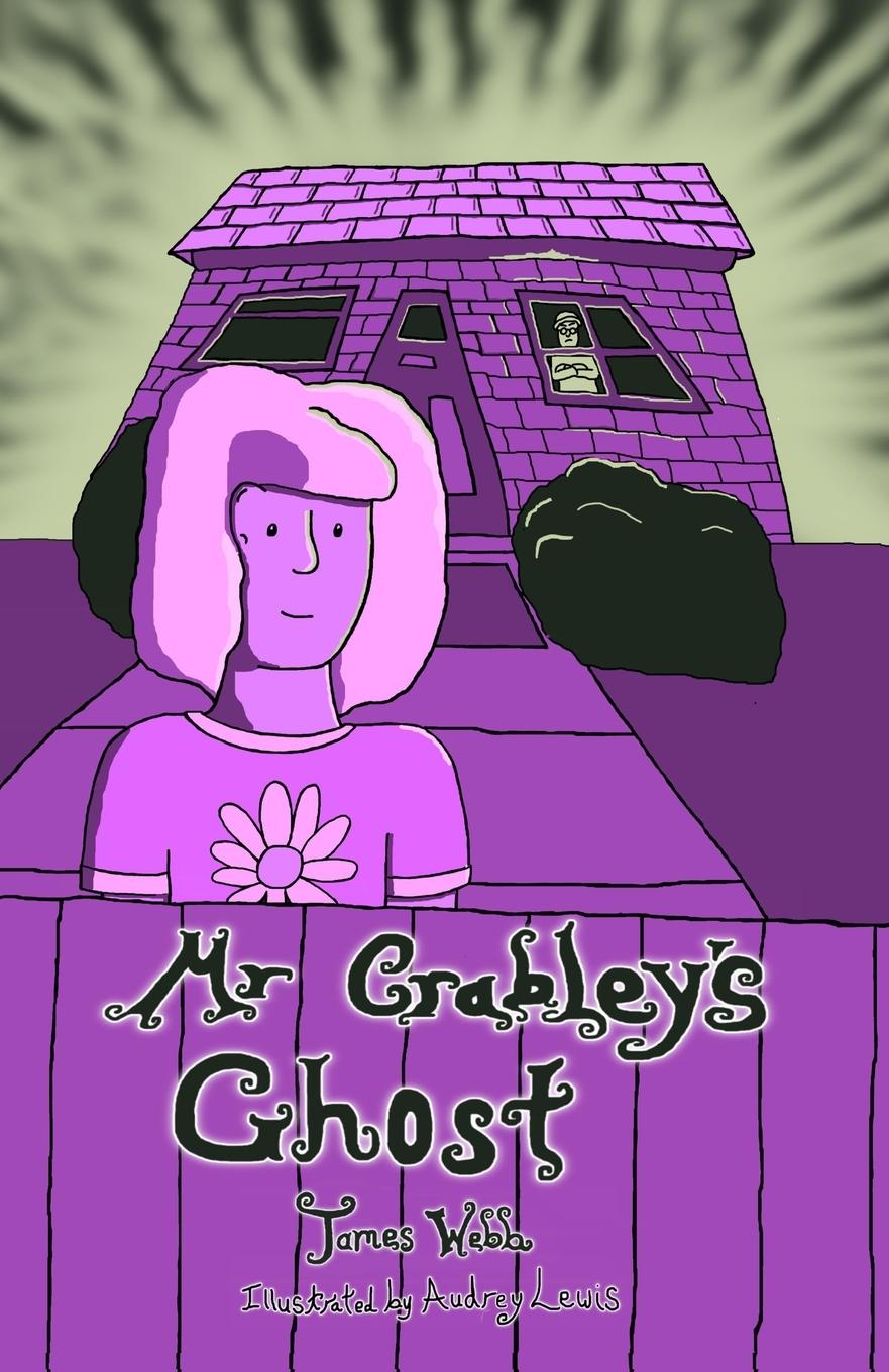 Kniha Mr Crabley's Ghost James Webb