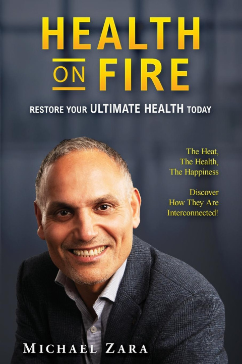Knjiga Health on Fire Michael Zara