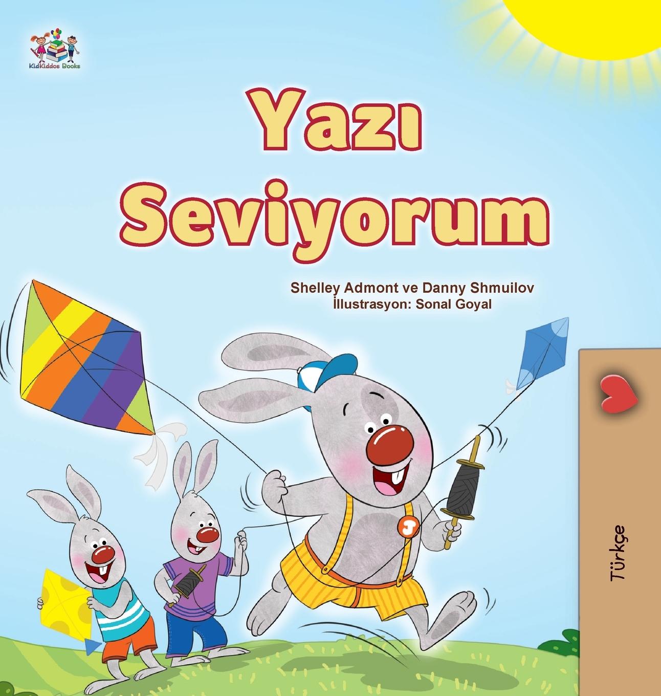 Buch I Love Summer (Turkish Children's Book) Danny Shmuilov